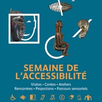 Musée du quai Branly : 5ème Semaine de l’Accessibilité