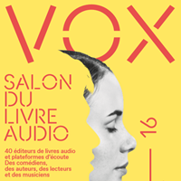Salon du livre audio VOX : naissance d’une nouvelle manifestation littéraire