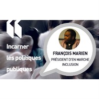 Numéro 1 - François Marien, Président d’En Marche Inclusion