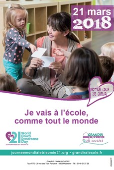 Affiche de l'édition 2018 de la Journée mondiale de la Trisomie 21 contenant le message « Je vais à l'école, comme tout le monde »