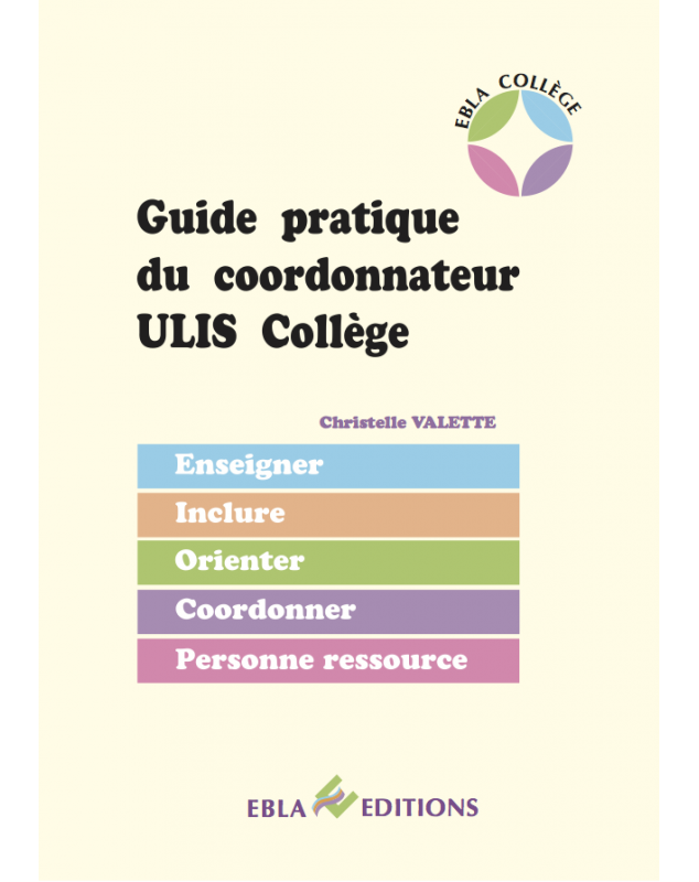 Couverture de l'ouvrage « Guide pratique du coordonnateur Ulis Collège »