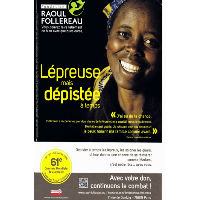 24, 25 et 26 janvier 2014 : Journée mondiale des Lépreux
