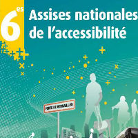 12 et 13 juin 2014 : Assises Nationales de l’Accessibilité