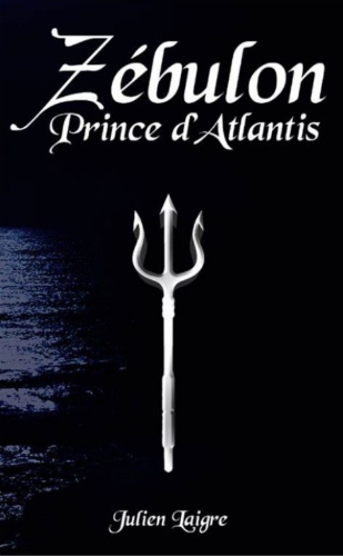 Couverture du livre Zébulon, prince d’Atlantis